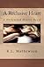 A Reclusive Heart by R.L. Mathewson