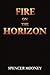 Fire on the Horizon