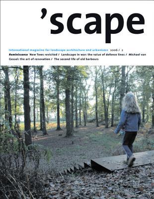 'scape: The International Magazine of Landscape Architecture and Urbanism (Scape, 2/06)