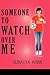 Someone to Watch over Me