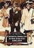 Caribbean Americans in New York City: 1895-1975 (Images of America: New York)