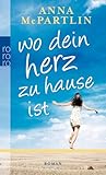 Wo dein Herz zu Hause ist