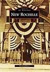 New Rochelle (Images of America: New York)