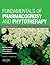 Fundamentals of Pharmacognosy and Phytotherapy