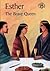Esther The Brave Queen