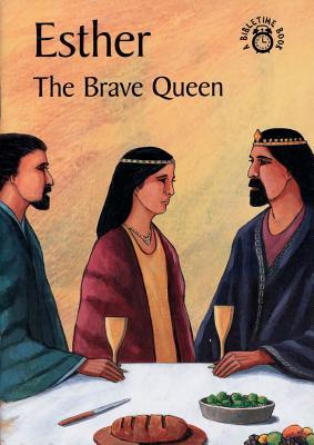 Esther The Brave Queen (Paperback)