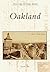 Oakland (Postcard History: California)