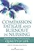 Compassion Fatigue and Burnout in Nursing: Enhancing Professional Quality of Life