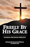 Freely by His Gra...