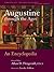 Augustine through the Ages: An Encyclopedia