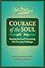 Courage of the Soul by Marion Elizabeth Witte