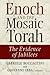 Enoch and the Mosaic Torah:...
