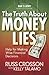 The Truth about Money Lies by Russ Crosson