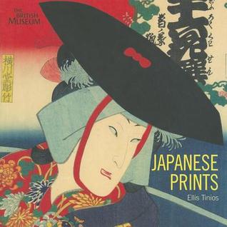 Japanese Prints: Ukiyo-e in Edo, 1700-1900 (Paperback)