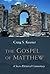 The Gospel of Matthew: A So...