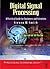 Digital Signal Processing by Steven W. Smith