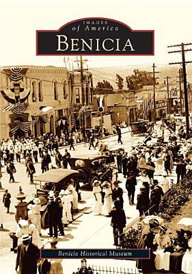 Benicia (Images of America: California)
