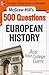 McGraw-Hill's 500 European History Questions: Ace Your College Exams (Mcgraw-hill's 500 Questions)