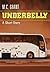 Underbelly by M.C. Grant