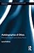 Autobiographies of Others (Routledge Studies in Twentieth-Century Literature)