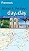 Frommer's Miami and the Keys Day by Day by Lesley Abravanel