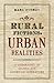 Rural Fictions, Urban Realities by Mark Storey
