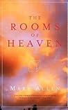 The Rooms of Heaven by Mary  Allen