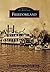 Freedomland (Images of America: New York)