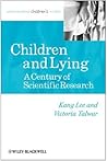 Children and Lying: A Century of Scientific Research (Understanding Children's Worlds)