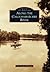 Along the Caloosahatchee River (Images of America: Florida)
