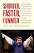 Shorter, Faster, Funnier: C...