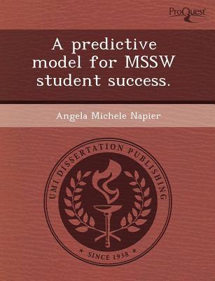 A Predictive Model for MSSW Student Success