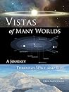 Vistas of Many Worlds by Erik Anderson