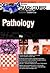 Crash Course Pathology by Philip Xiu