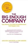 The Big Enough Company by Adelaide Lancaster