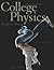 College Physics Volume 1 (Chs. 1-16) (9th Edition)