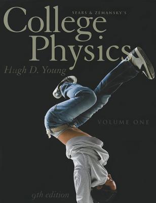 College Physics Volume 1 (Chs. 1-16) (9th Edition)
