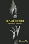 Rap and Religion: Understanding the Gangsta's God