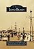 Long Beach (Images of America: New York)