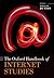 The Oxford Handbook of Internet Studies (Oxford Handbooks)