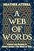 A Web of Words: Pattern and Meaning in Robert Jordan's The Wheel of Time