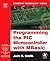 Programming the PIC Microcontroller with MBASIC by Jack R. Smith