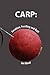 Carp: Location, Feeding & Bait