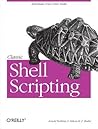 Classic Shell Scripting by Arnold Robbins