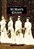 St. Mary's County (Images of America: Maryland)