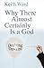 Why There Almost Certainly Is a God: Doubting Dawkins