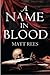 A Name in Blood