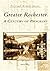Greater Rochester: A Century of Progress (NY) (Postcard History Series)