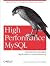 High Performance MySQL: Optimization, Backups, Replication & Load Balancing