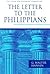 The Letter to the Philippians (The Pillar New Testament Commentary (PNTC))